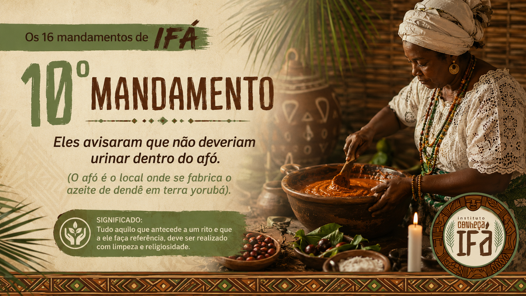 Os 16 mandamentos de Ifá – X