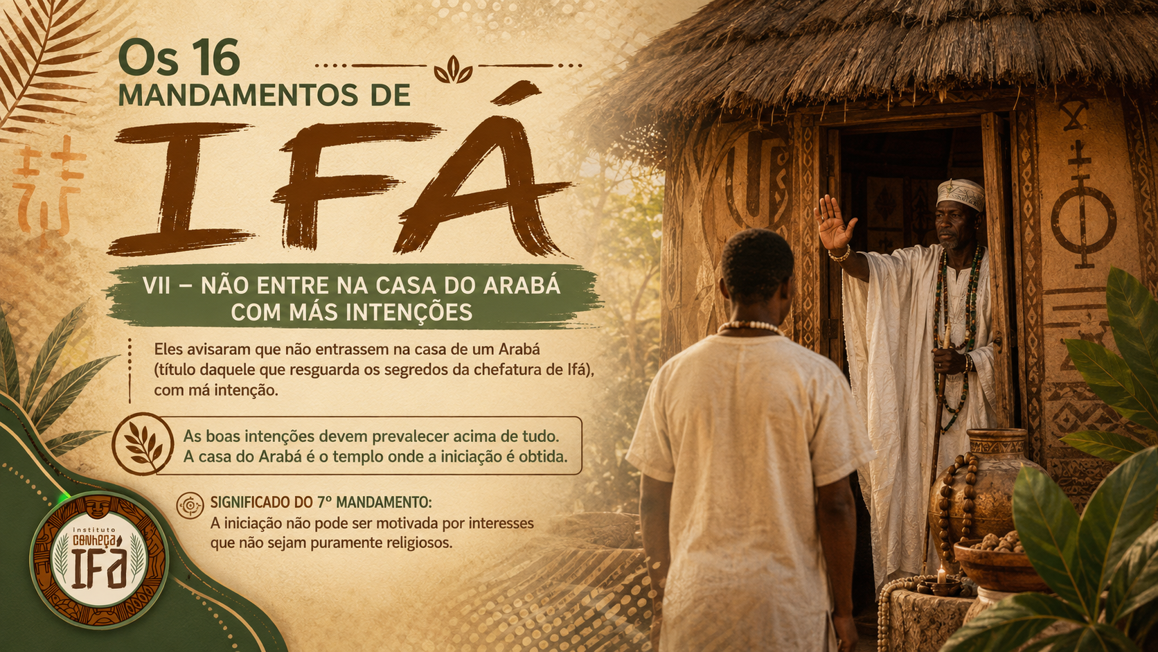 16 mandamentos de Ifá – VII