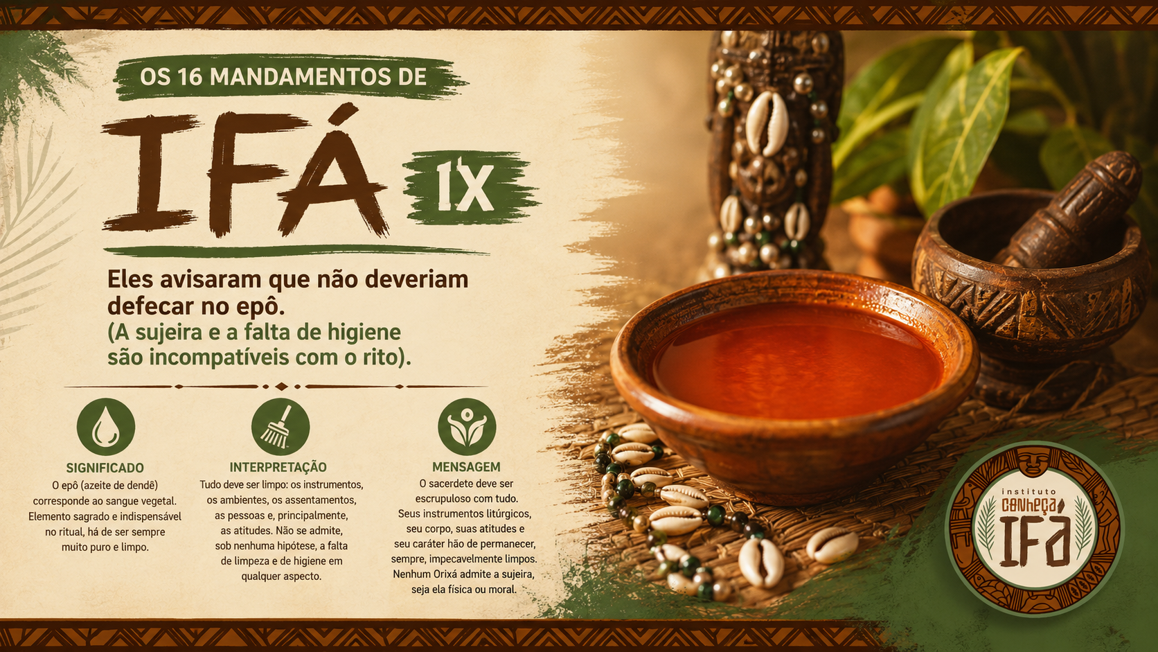 Os 16 mandamentos de Ifá – IX