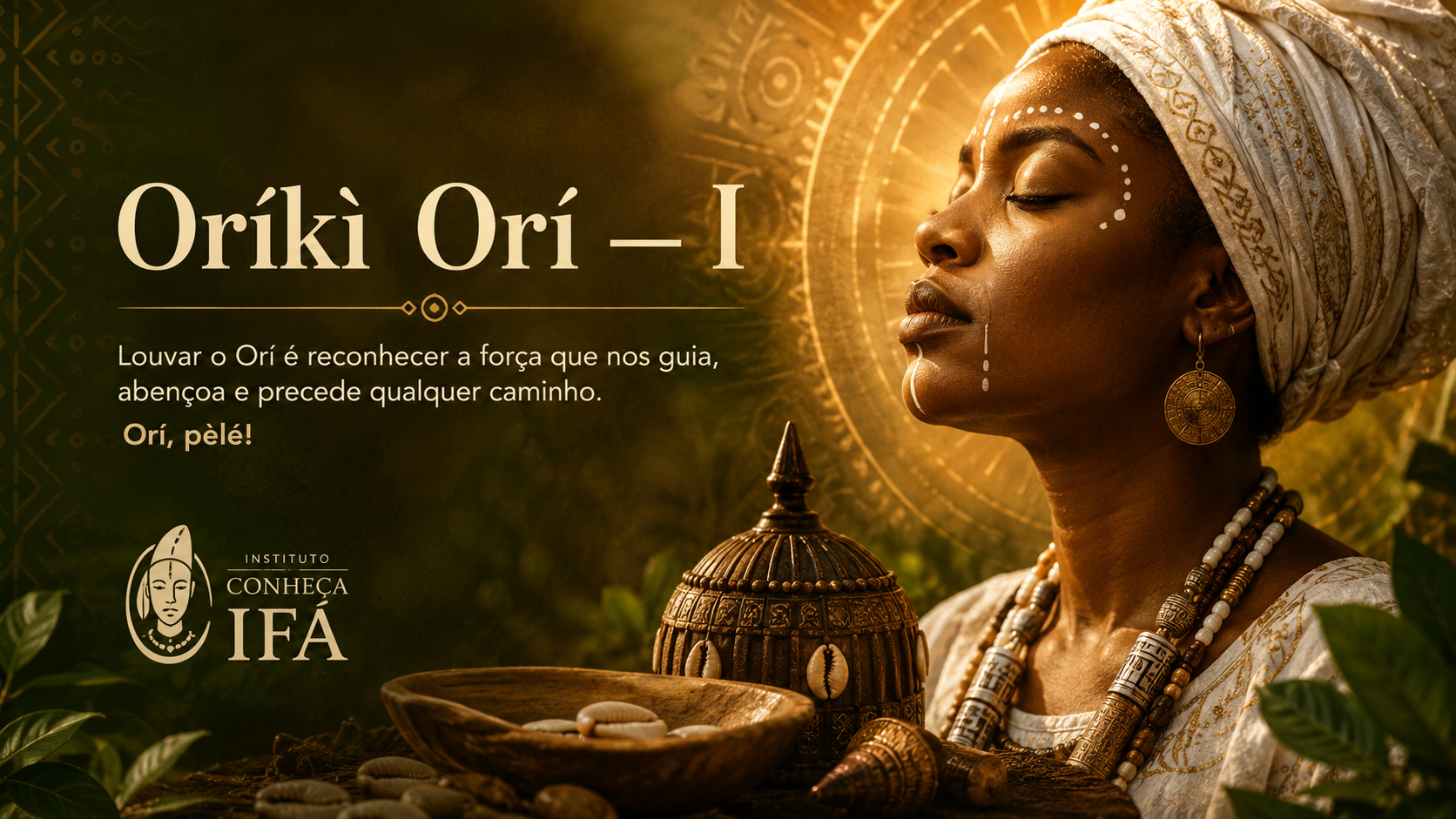 Oríkì Orí – I