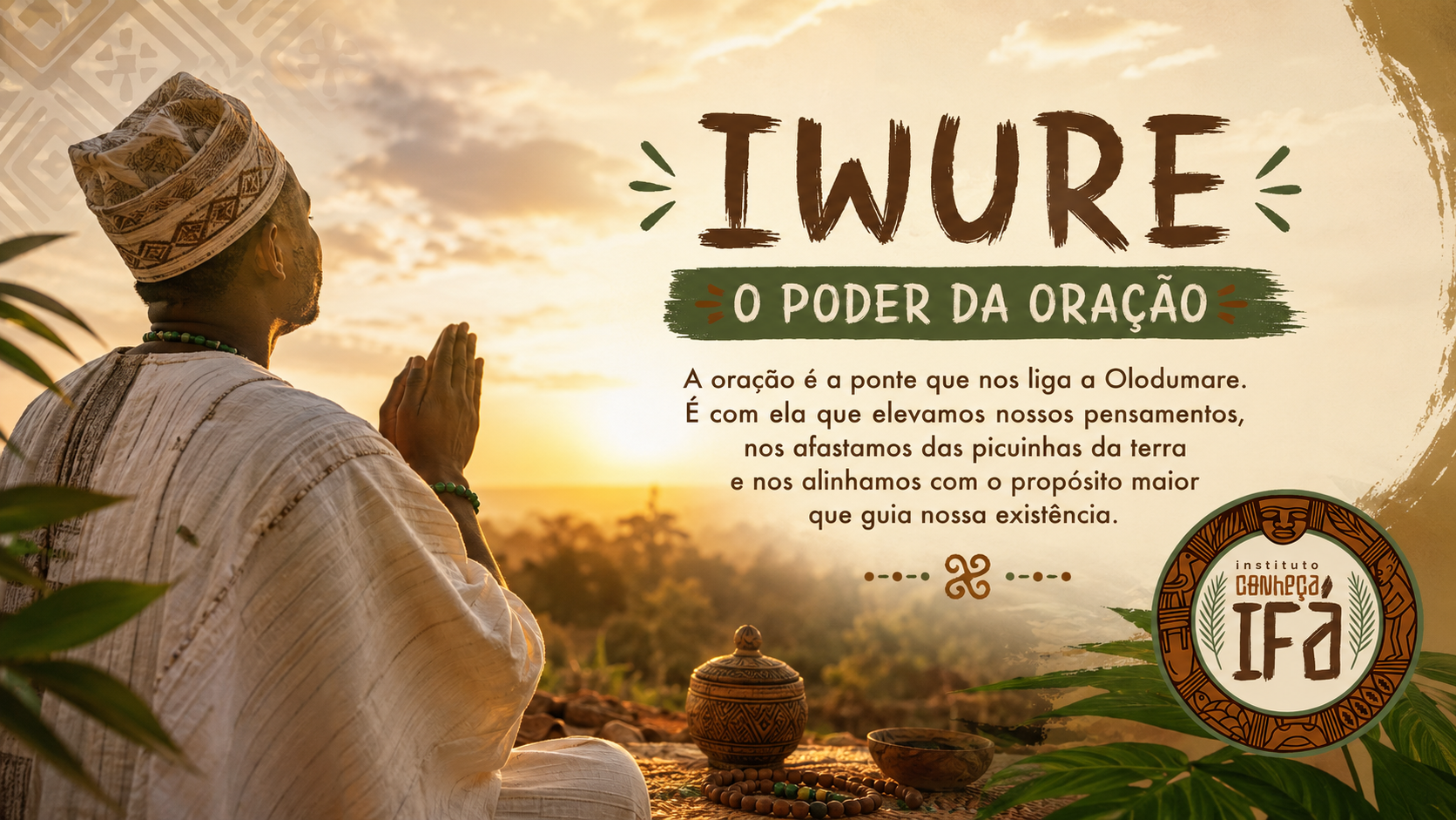 Iwure – O poder da oração
