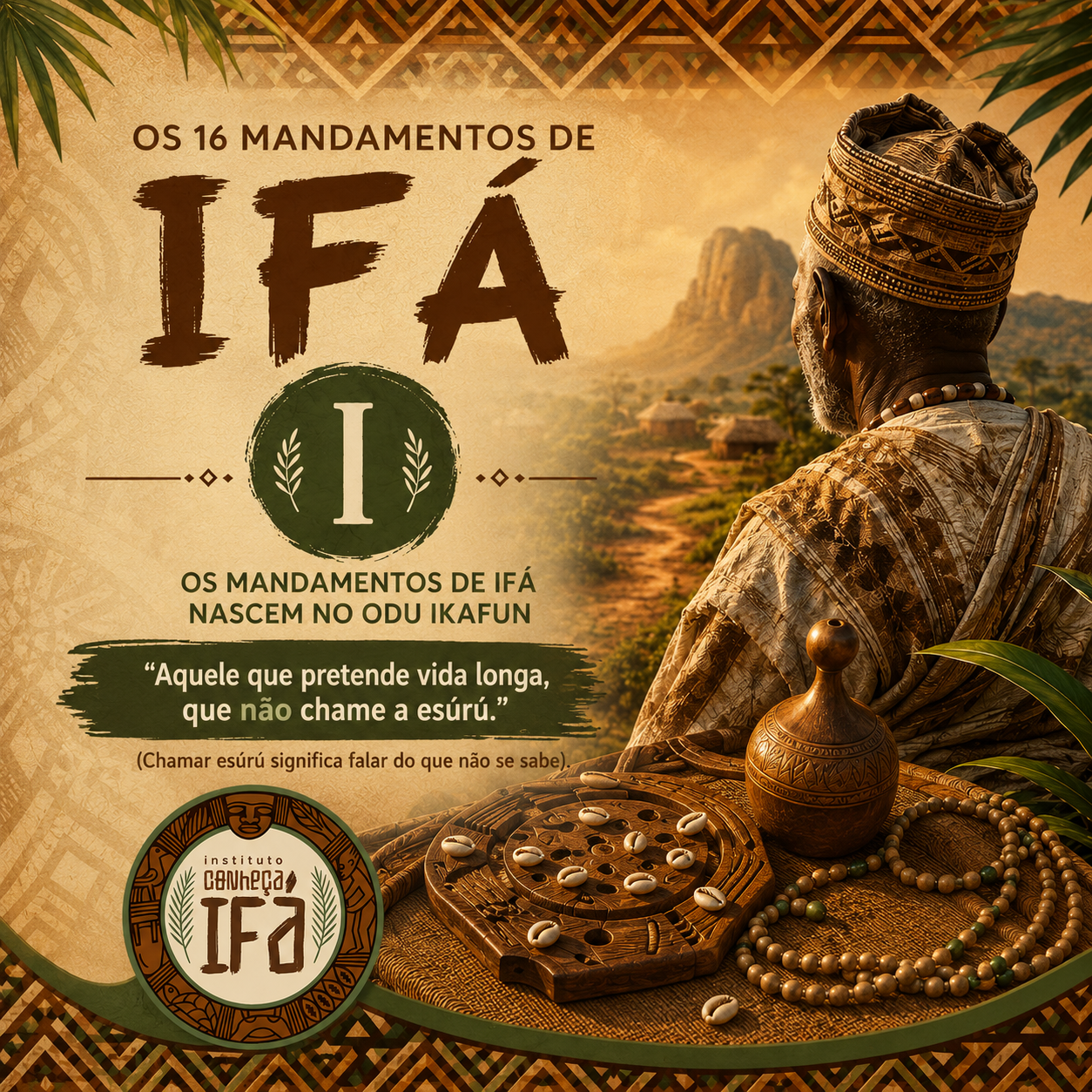 16 mandamentos de Ifá – I