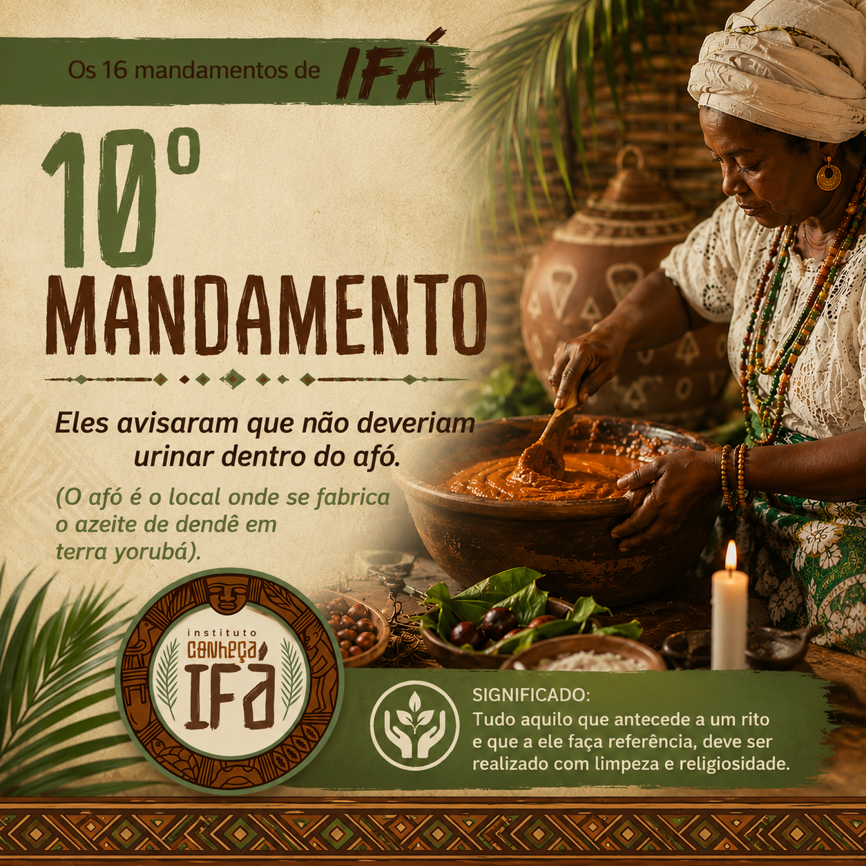 Os 16 mandamentos de Ifá – X