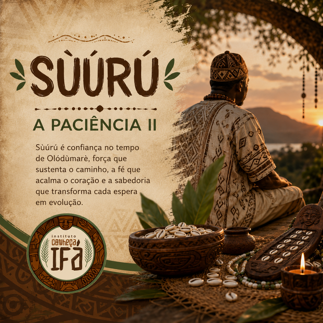 Sùúrú – A paciência II
