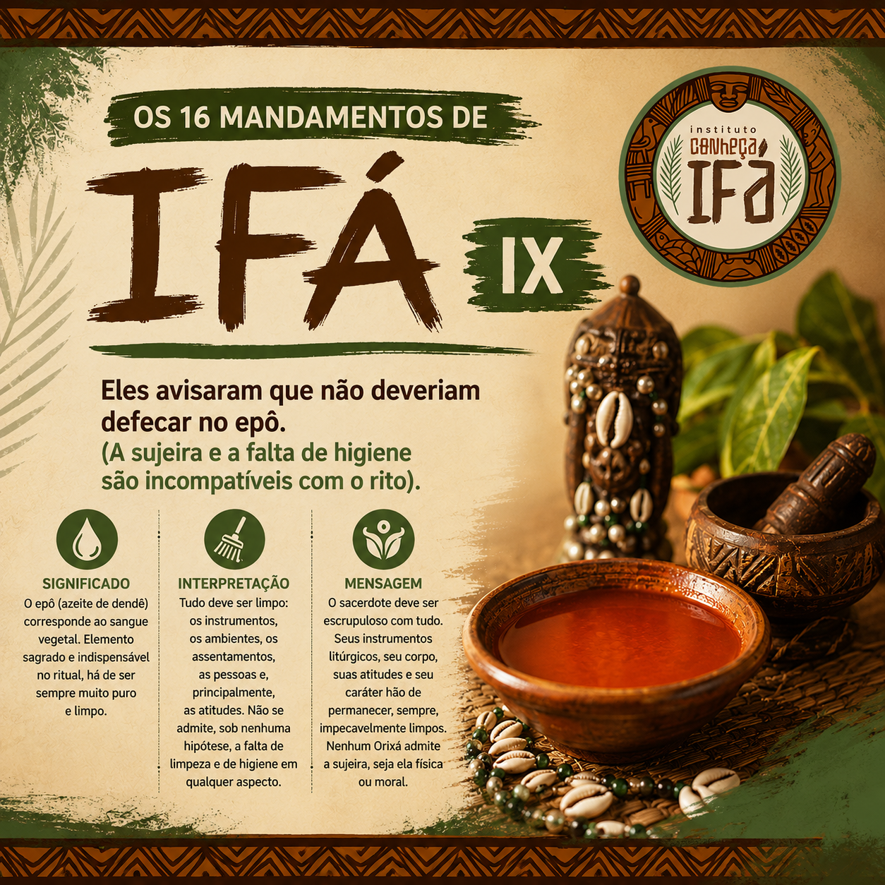 Os 16 mandamentos de Ifá – IX